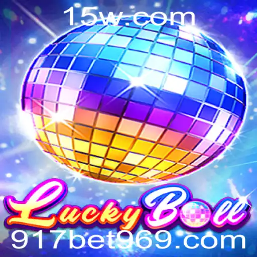 Descubra o Mundo Empolgante do Jogo LuckyBall e o 917bet App