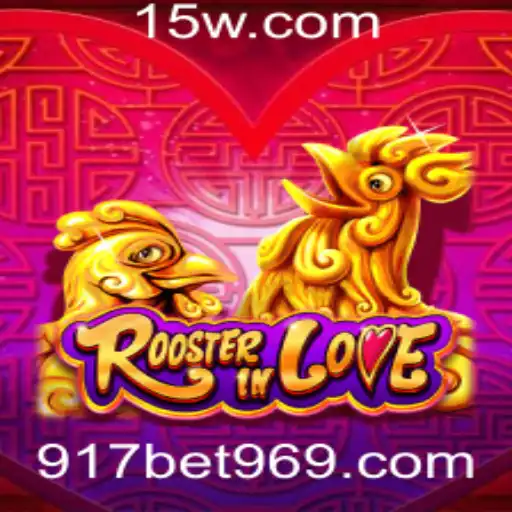 RoosterInLove: Mergulhe na Excitante Aventura com o 917bet App